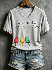 Women's Every Little Thing Is Gonna Be Alright T-shirt