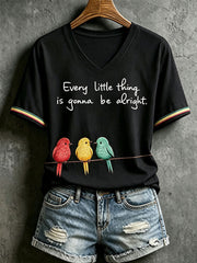 Women's Every Little Thing Is Gonna Be Alright T-shirt