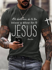 Men's All Death Can Do To The Believer Is Deliver Him To Jesus Printed Casual T-shirt