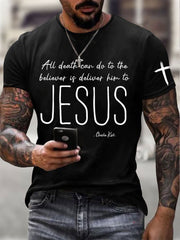 Men's All Death Can Do To The Believer Is Deliver Him To Jesus Printed Casual T-shirt
