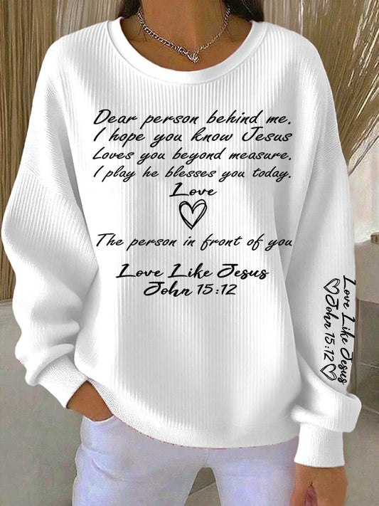Women's Dear Person Behind Me Ribbed Round-Neck Sweatshirt