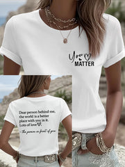 Women's Dear Person Behind Me You Matter Printed  Short Sleeve T-Shirt