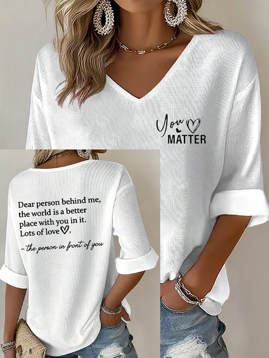 Women's Dear Person Behind Me You Matter Printed Waffle T-shirt