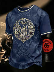 Men's Retro Northern Soul Do I Love You Indeed I Do Print Casual Tee