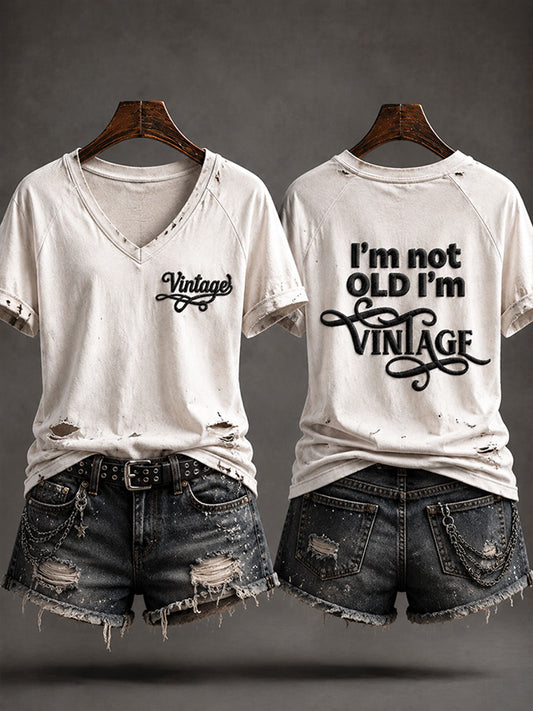 Women's 'I'm Not Old,I'm Vintage' Casual T-shirt
