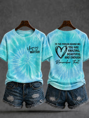 Women's Dear Person Behind Me You Matter Printed Short Sleeve T-shirt