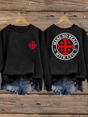 Women's Make No Peace With Evil Casual Sweatshirt